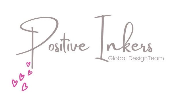 Positive Inkers Global Design Team Blog Hop January 2022