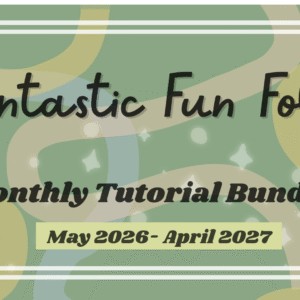 Fantastic Fun Fold Yearly Subscription! May 2026-April 2027