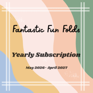 Fantastic Fun Fold Yearly Subscription! May 2026-April 2027